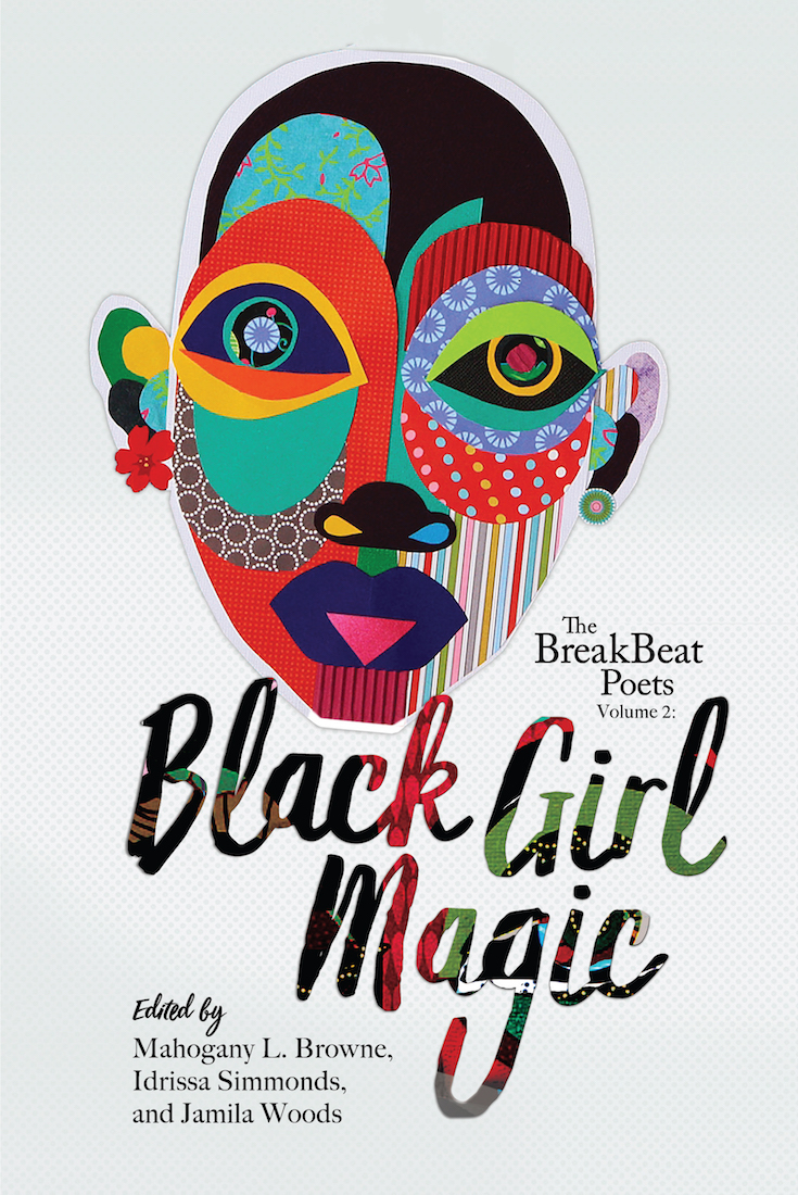 African American Literature, African American Books, Black Books, African American Books, The BreakBeat Poets Vol. 2: Black Girl Magic, Black Girl Magic, Art Activism, Diversifying Diplomacy, KOLUMN Magazine, KOLUMN