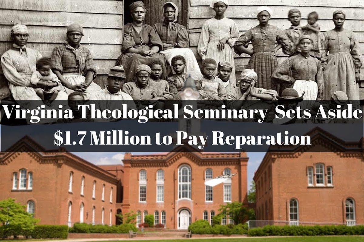 A Virginia Seminary Is Creating A $1.7 Million Reparations Fund | HuffPost