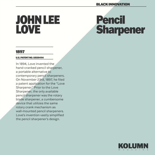 John Lee Love, Black Inventors, Black Inventions, African American Inventors, African American Inventors, African American Newspaper, Black Newspaper, African American Magazine, Black Magazine, African American History, Black History, African American Wealth, Black Wealth, African American Health, Black Health, African American Economics, Black Economics, KOLUMN Magazine, KOLUMN Books, KINDR'D Magazine, Black Lives, Black Lives Matter, African American Art, Black Art, African American Politics, Black Politics, African American City, Black City, African American People, Black People, Allegory, Segregation, Racism, Reparations