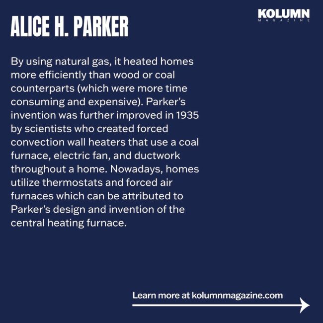 Alice H. Parker, Black Inventors, Black Inventions, African American Inventors, African American Inventors, African American Newspaper, Black Newspaper, African American Magazine, Black Magazine, African American History, Black History, African American Wealth, Black Wealth, African American Health, Black Health, African American Economics, Black Economics, KOLUMN Magazine, KOLUMN Books, KINDR'D Magazine, Black Lives, Black Lives Matter, African American Art, Black Art, African American Politics, Black Politics, African American City, Black City, African American People, Black People, Allegory, Segregation, Racism, Reparations