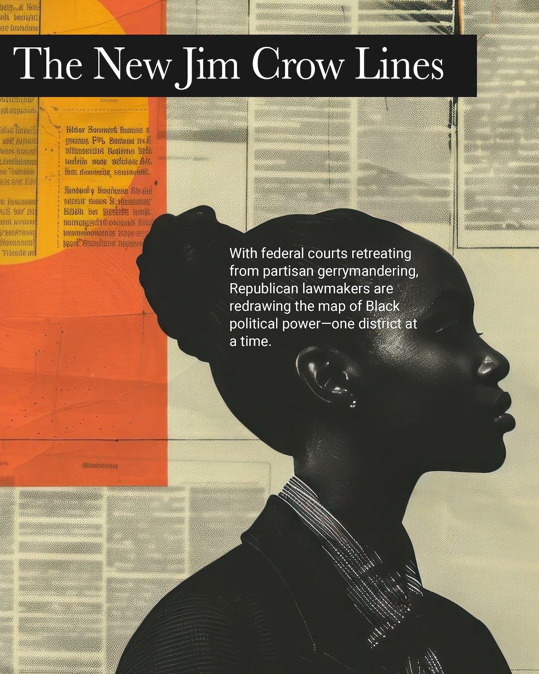 Jim Crow, Racial Gerrymandering, Gerrymandering, African American Politics, Black Politics, Buy Black, BuyBlack, Black Owned Business, Black Owned, African American Film, Black Film, African American Politics, Black Politics, KOLUMN Magazine, KOLUMN, African American News, Black News, African American Journalism, Black Journalism, African American History, Black History, African American Art, Black Art, African American Music, Black Music, African American Wealth, Black Wealth, African American Education, Black Education, Historic Black University or College, HBCU