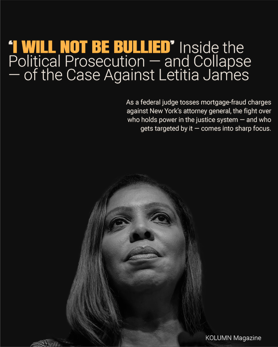Letitia James, NY Attorney General, New York Attorney General, African American Film, Black Film, African American Politics, Black Politics, KOLUMN Magazine, KOLUMN, African American News, Black News, African American Journalism, Black Journalism, African American History, Black History, African American Art, Black Art, African American Music, Black Music, African American Wealth, Black Wealth, African American Education, Black Education, Historic Black University or College, HBCU