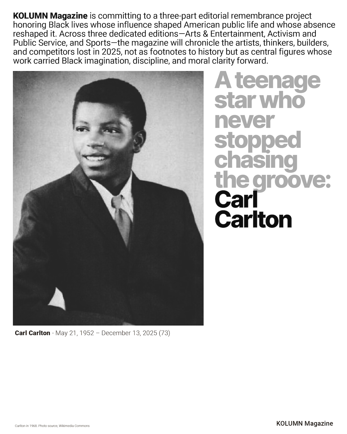 A year that sounded like memory, Carl Carlton, KOLUMN, African American News, Black News, African American Journalism, Black Journalism, African American History, Black History, African American Art, Black Art, African American Music, Black Music, African American Wealth, Black Wealth, African American Education, Black Education, Historic Black University or College, HBCU