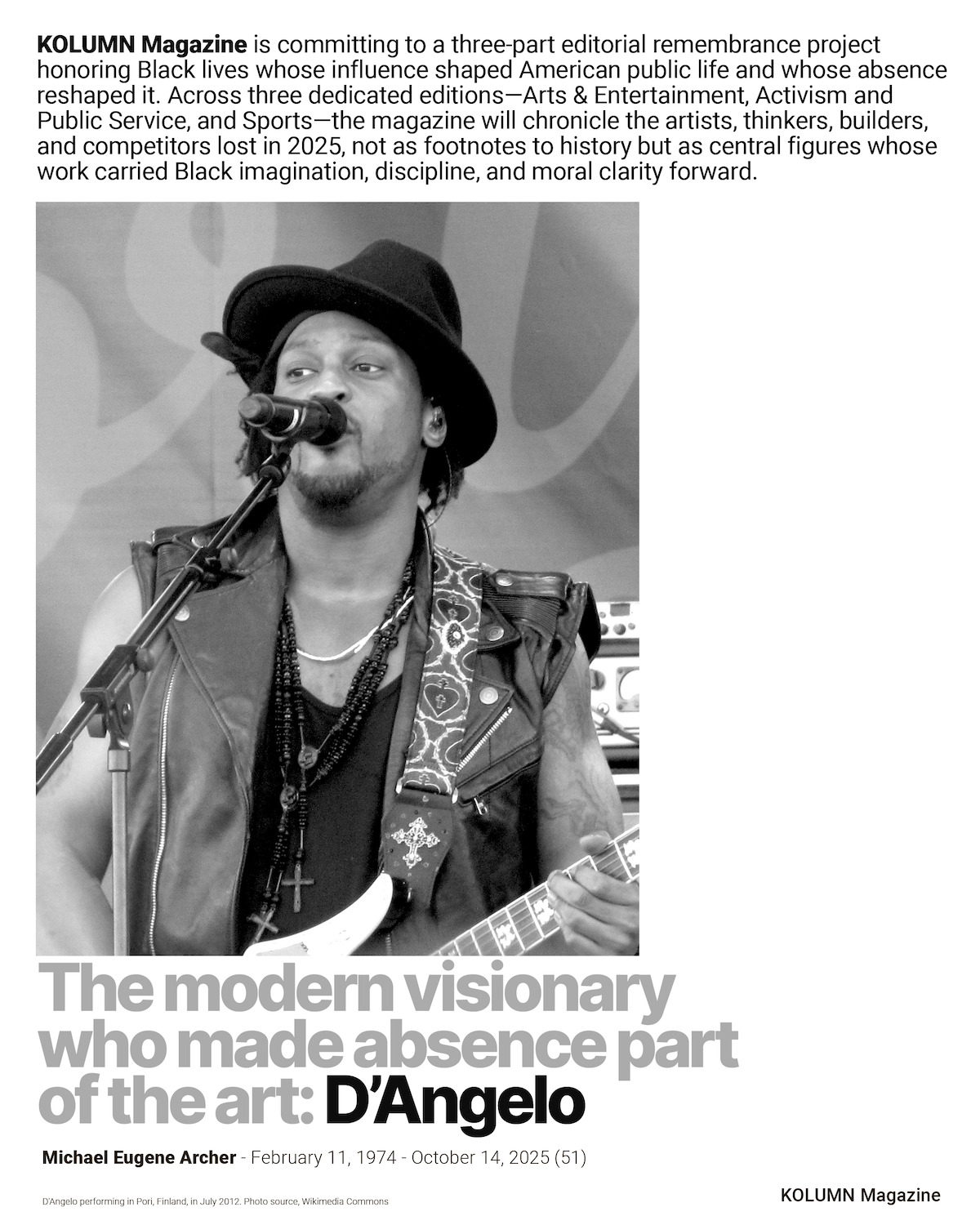 A year that sounded like memory, D'Angelo, KOLUMN, African American News, Black News, African American Journalism, Black Journalism, African American History, Black History, African American Art, Black Art, African American Music, Black Music, African American Wealth, Black Wealth, African American Education, Black Education, Historic Black University or College, HBCU