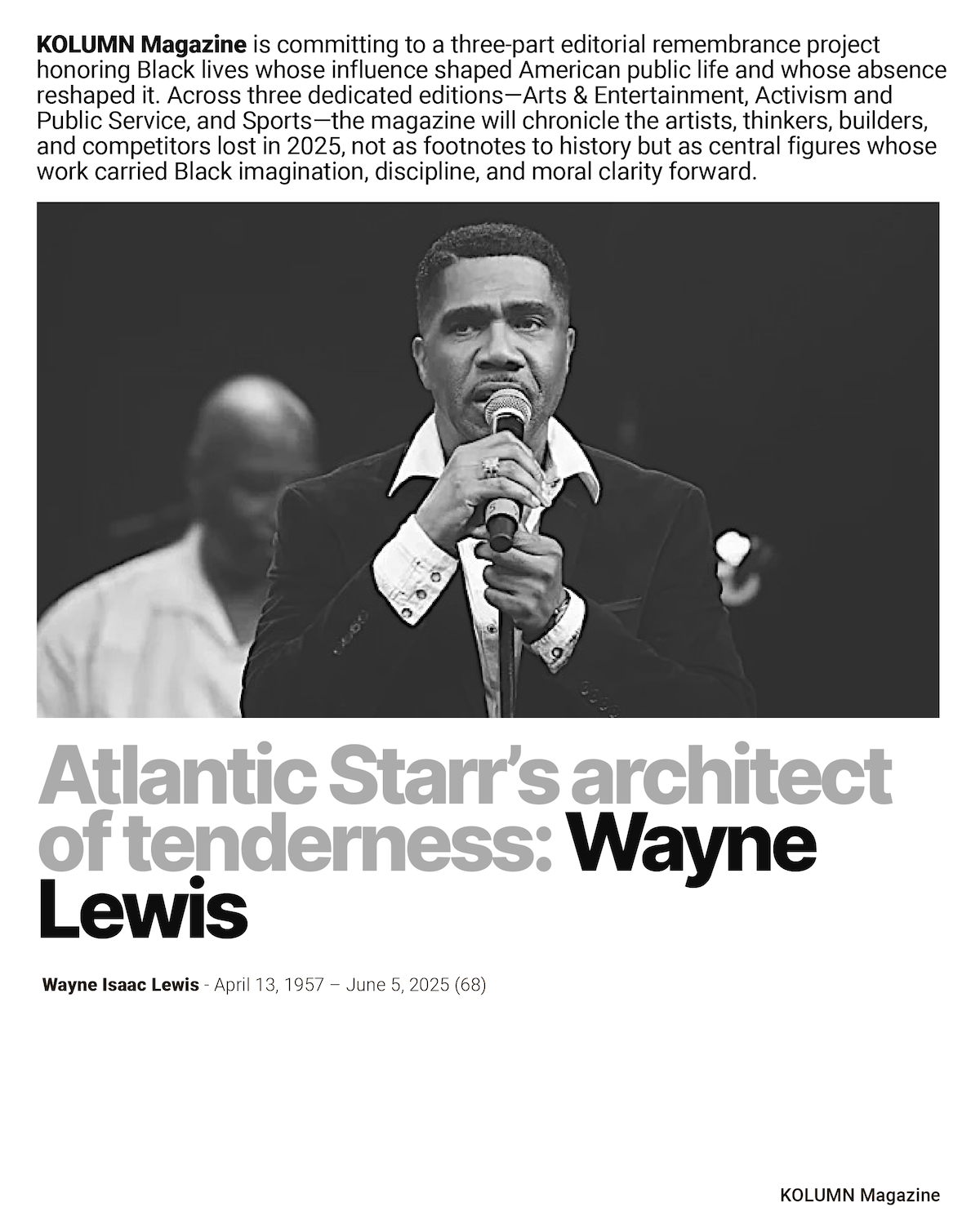 A year that sounded like memory, Wayne Lewis, KOLUMN, African American News, Black News, African American Journalism, Black Journalism, African American History, Black History, African American Art, Black Art, African American Music, Black Music, African American Wealth, Black Wealth, African American Education, Black Education, Historic Black University or College, HBCU