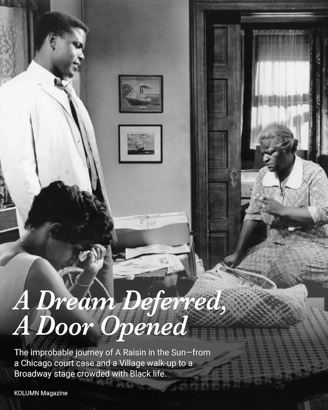 Lorraine Hansberry, A Raisin In The Sun, African American Playwright, Black Playwright, National Museum of African American History and Culture, NMAAHC, Black Film, African American Politics, Black Politics, KOLUMN Magazine, KOLUMN, African American News, Black News, African American Journalism, Black Journalism, African American History, Black History, African American Art, Black Art, African American Music, Black Music, African American Wealth, Black Wealth, African American Education, Black Education, Historic Black University or College, HBCU
