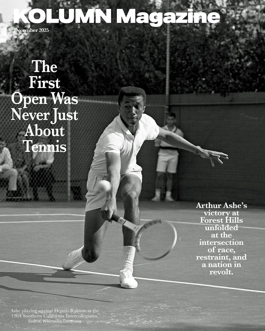Arthur Ashe, African American Athlete, African American Athletes, Black Athlete, Black Athletes, KOLUMN, African American News, Black News, African American Journalism, Black Journalism, African American History, Black History, African American Art, Black Art, African American Music, Black Music, African American Wealth, Black Wealth, African American Education, Black Education, Historic Black University or College, HBCU