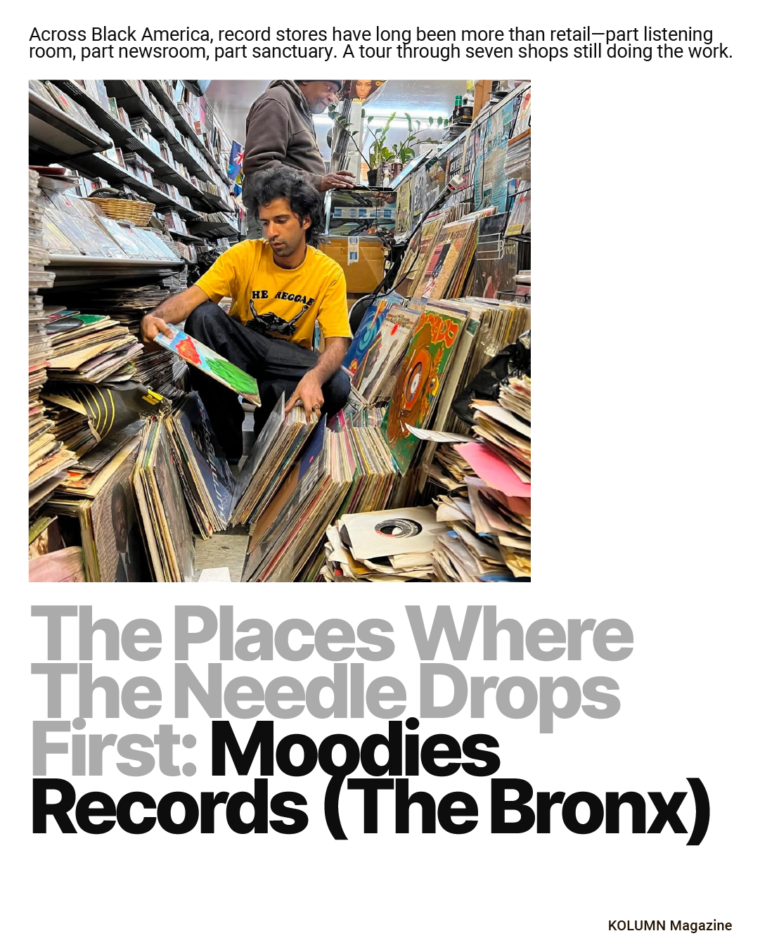 Black Owned Record Stores, Black Record Stores, Black Star Vinyl, Moodies Records, JB’s Record Lounge, Home Rule (HR) Records, Out of the Past Records, Re-Runz Records, Serious Sounds, KOLUMN Magazine, KOLUMN, African American News, Black News, African American Journalism, Black Journalism, African American History, Black History, African American Art, Black Art, African American Music, Black Music, African American Wealth, Black Wealth, African American Education, Black Education, Historic Black University or College, HBCU