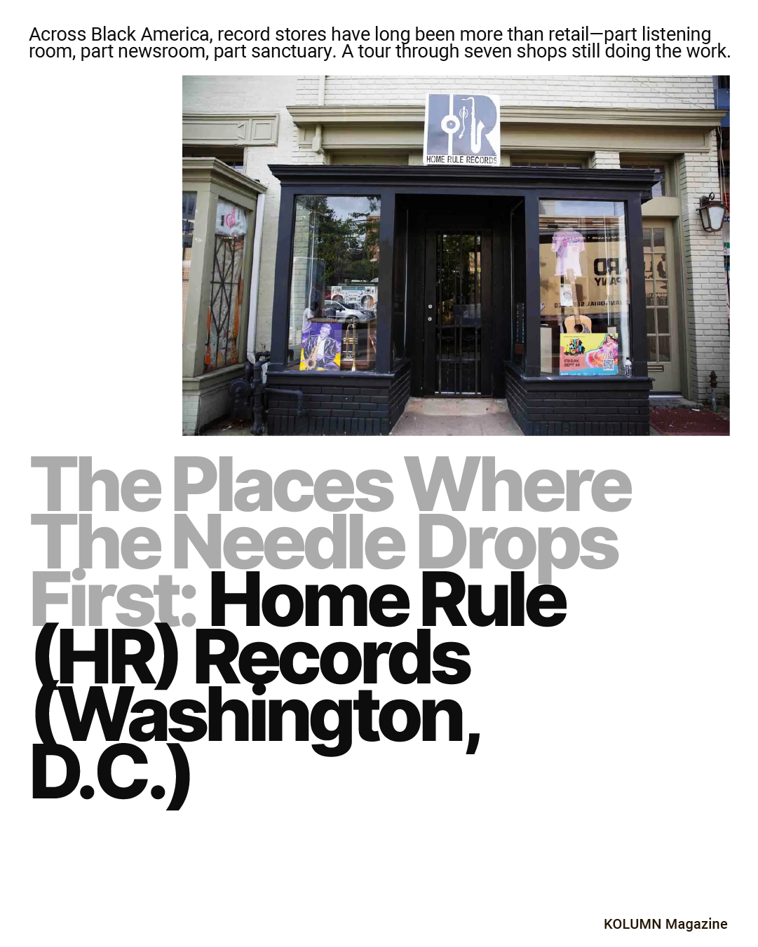 Black Owned Record Stores, Black Record Stores, Black Star Vinyl, Moodies Records, JB’s Record Lounge, Home Rule (HR) Records, Out of the Past Records, Re-Runz Records, Serious Sounds, KOLUMN Magazine, KOLUMN, African American News, Black News, African American Journalism, Black Journalism, African American History, Black History, African American Art, Black Art, African American Music, Black Music, African American Wealth, Black Wealth, African American Education, Black Education, Historic Black University or College, HBCU