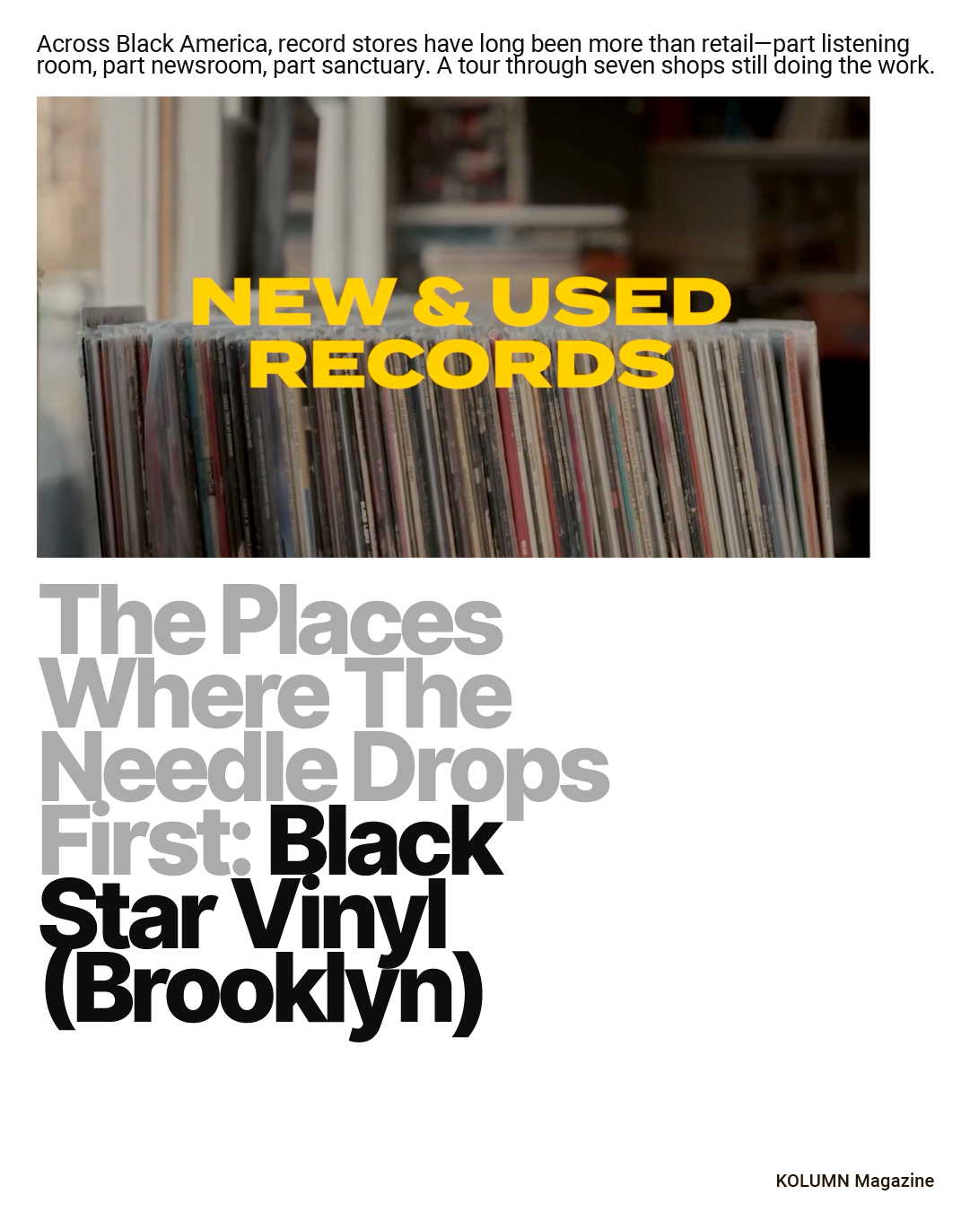 Black Owned Record Stores, Black Record Stores, Black Star Vinyl, Moodies Records, JB’s Record Lounge, Home Rule (HR) Records, Out of the Past Records, Re-Runz Records, Serious Sounds, KOLUMN Magazine, KOLUMN, African American News, Black News, African American Journalism, Black Journalism, African American History, Black History, African American Art, Black Art, African American Music, Black Music, African American Wealth, Black Wealth, African American Education, Black Education, Historic Black University or College, HBCU