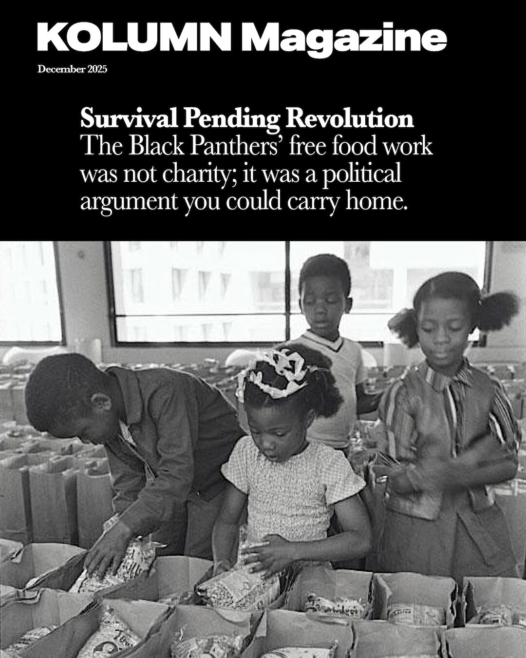 Black Panthers, The Black Panthers, Food Distribution, Survival Pending Programs, Free Breakfast for Children Program, KOLUMN, African American News, Black News, African American Journalism, Black Journalism, African American History, Black History, African American Art, Black Art, African American Music, Black Music, African American Wealth, Black Wealth, African American Education, Black Education, Historic Black University or College, HBCU