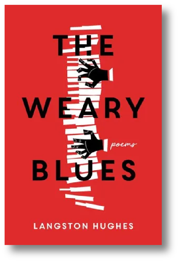 The Weary Blues (1926), Langston Hughes