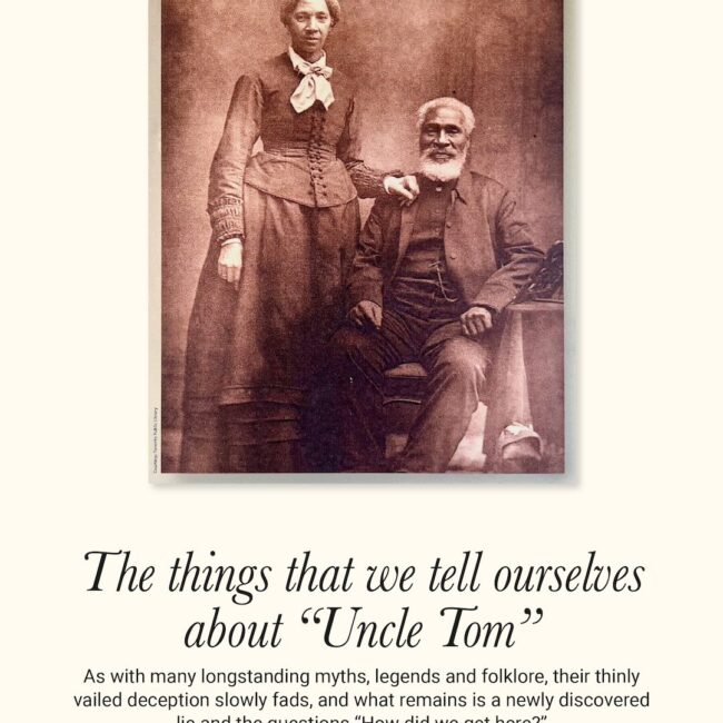 Uncle Tom, Josiah Henson, Uncle Tom's Cabin, Black Film, African American Politics, Black Politics, KOLUMN Magazine, KOLUMN, African American News, Black News, African American Journalism, Black Journalism, African American History, Black History, African American Art, Black Art, African American Music, Black Music, African American Wealth, Black Wealth, African American Education, Black Education, Historic Black University or College, HBCU