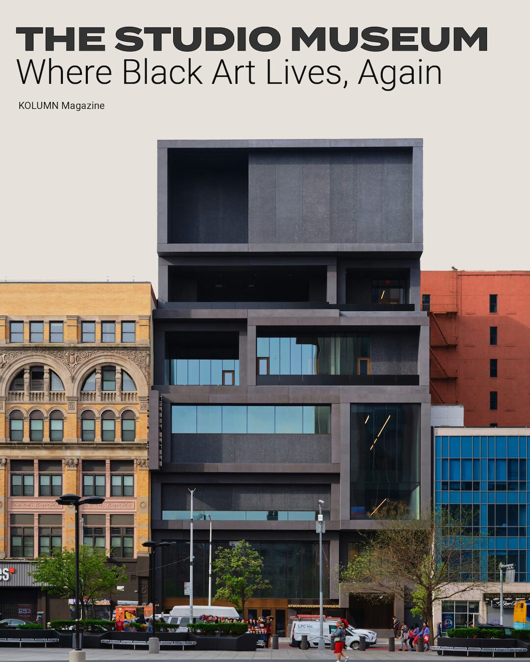 Studio Museum Harlem, KOLUMN Magazine, KOLUMN, African American News, Black News, African American Journalism, Black Journalism, African American History, Black History, African American Art, Black Art, African American Music, Black Music, African American Wealth, Black Wealth, African American Education, Black Education, Historic Black University or College, HBCU