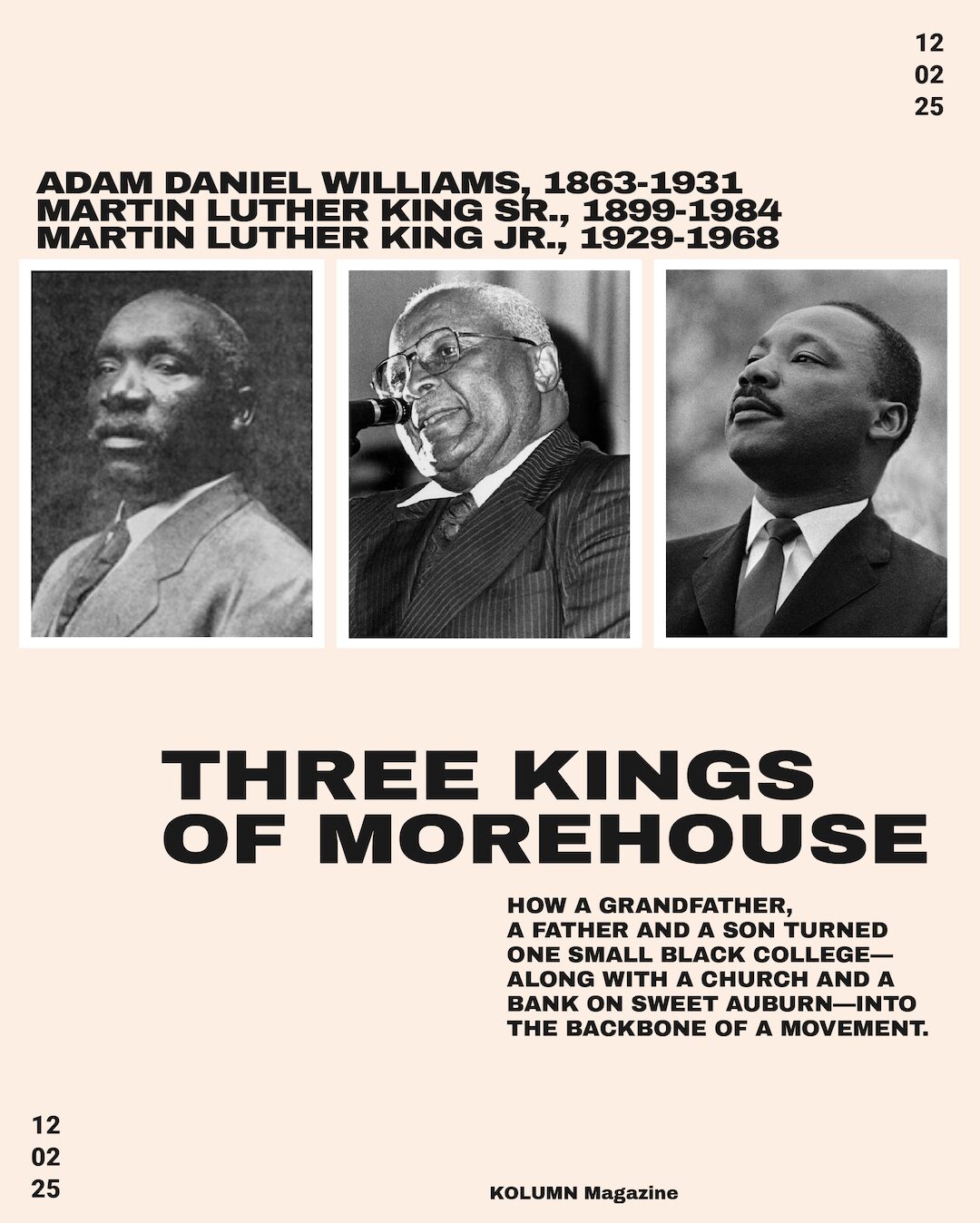 Adam Daniel Williams, Martin Luther King Sr, Martin Luther King Jr, Black Film, African American Politics, Black Politics, KOLUMN Magazine, KOLUMN, African American News, Black News, African American Journalism, Black Journalism, African American History, Black History, African American Art, Black Art, African American Music, Black Music, African American Wealth, Black Wealth, African American Education, Black Education, Historic Black University or College, HBCU