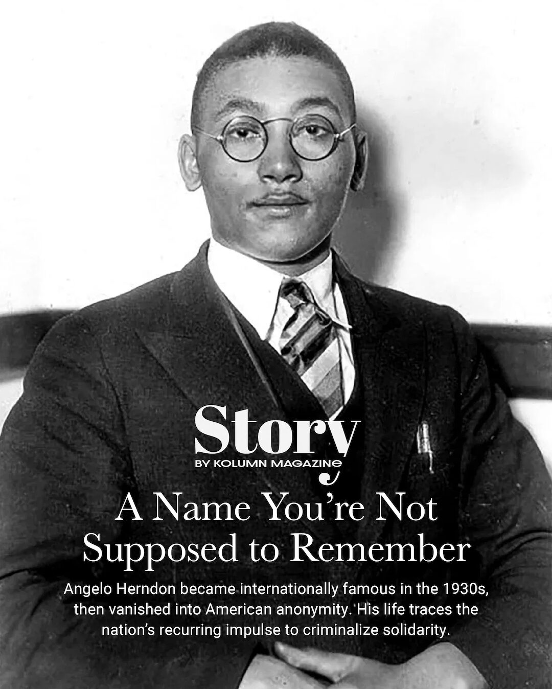 Angelo Herndon, KOLUMN, African American News, Black News, African American Journalism, Black Journalism, African American History, Black History, African American Art, Black Art, African American Music, Black Music, African American Wealth, Black Wealth, African American Education, Black Education, Historic Black University or College, HBCU