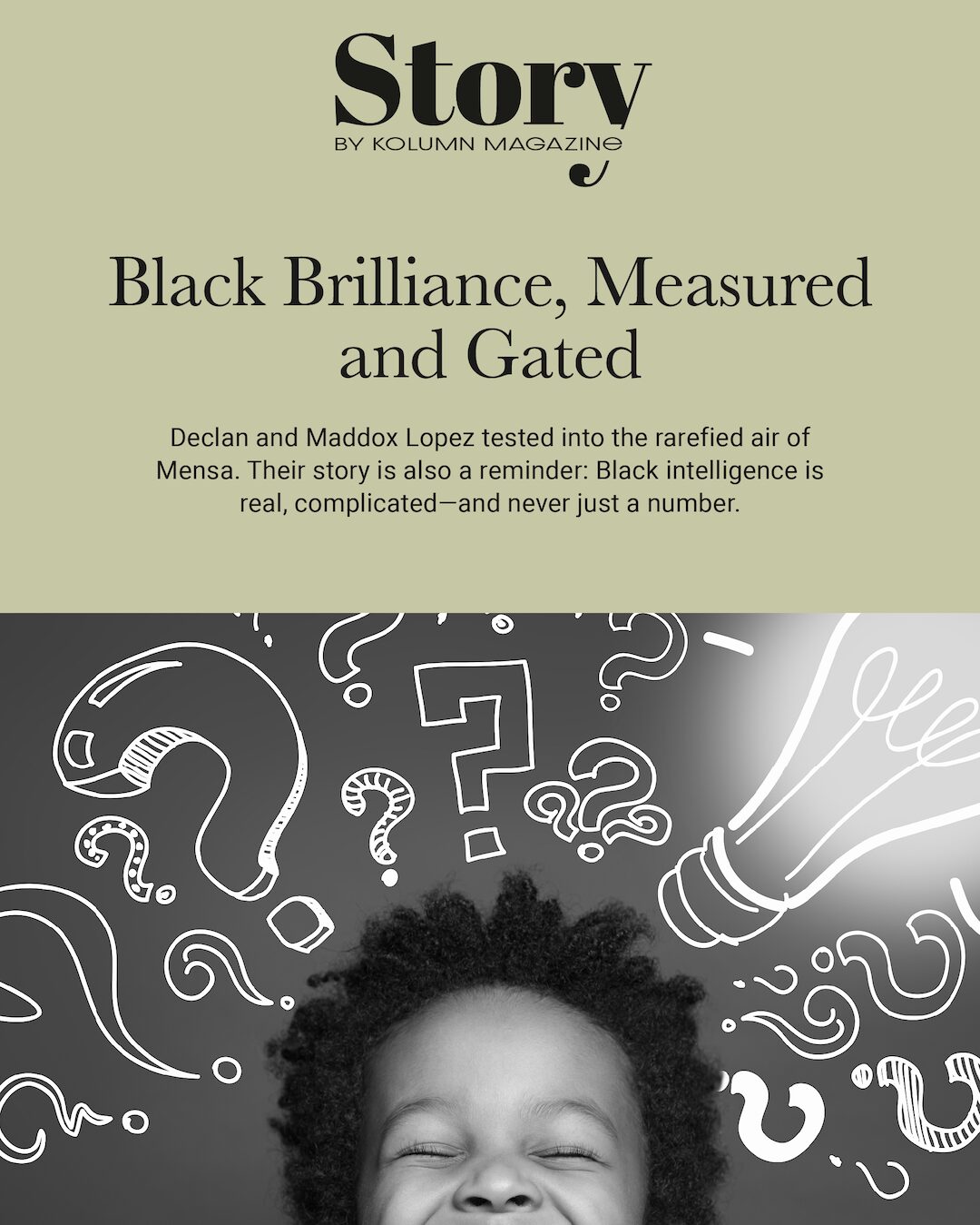 IQ Test, African American Excellence, Black Excellence, African American Brilliance, Black Brilliance, KOLUMN, African American News, Black News, African American Journalism, Black Journalism, African American History, Black History, African American Art, Black Art, African American Music, Black Music, African American Wealth, Black Wealth, African American Education, Black Education, Historic Black University or College, HBCU