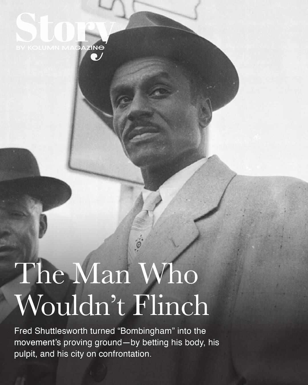 Fred Shuttlesworth, KOLUMN, African American News, Black News, African American Journalism, Black Journalism, African American History, Black History, African American Art, Black Art, African American Music, Black Music, African American Wealth, Black Wealth, African American Education, Black Education, Historic Black University or College, HBCU