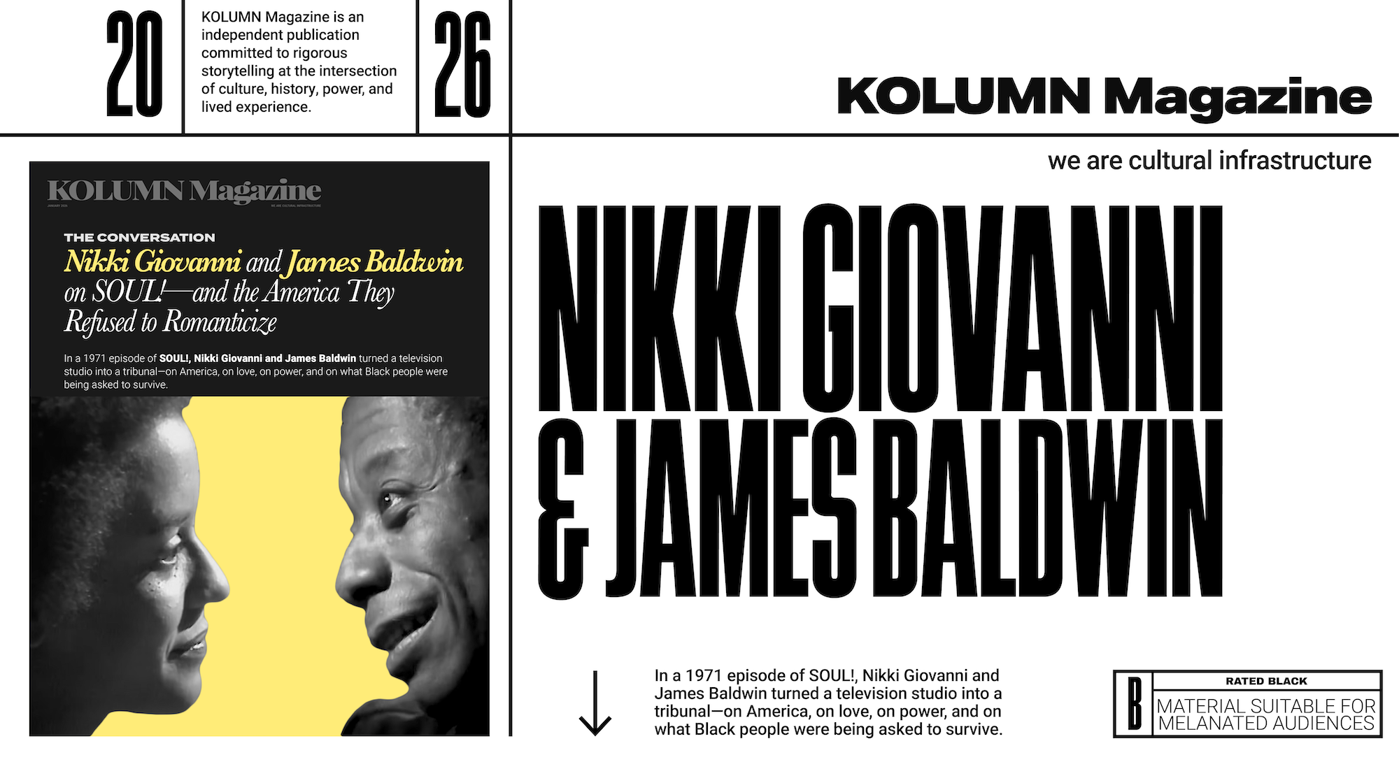 Nikki Giovanni, James Baldwin, SOUL!, KOLUMN, African American News, Black News, African American Journalism, Black Journalism, African American History, Black History, African American Art, Black Art, African American Music, Black Music, African American Wealth, Black Wealth, African American Education, Black Education, Historic Black University or College, HBCU