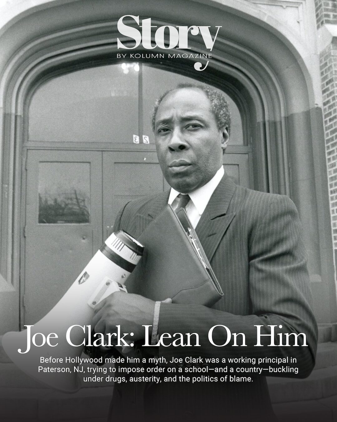 Joe Clark, Eastside High School, KOLUMN, African American News, Black News, African American Journalism, Black Journalism, African American History, Black History, African American Art, Black Art, African American Music, Black Music, African American Wealth, Black Wealth, African American Education, Black Education, Historic Black University or College, HBCU
