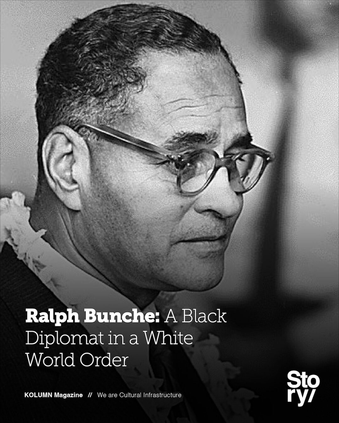 Ralph Bunche, KOLUMN, African American News, Black News, African American Journalism, Black Journalism, African American History, Black History, African American Art, Black Art, African American Music, Black Music, African American Wealth, Black Wealth, African American Education, Black Education, Historic Black University or College, HBCU