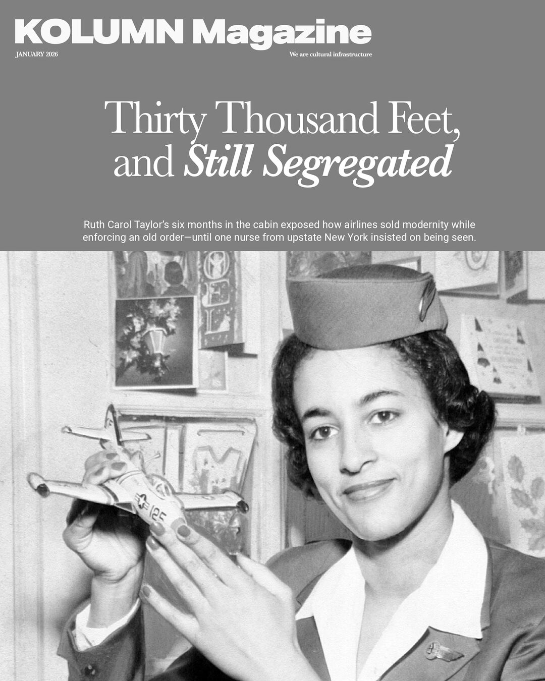 Ruth Carol Taylor, African American Flight Attendent, Black Flight Attendent, KOLUMN, African American News, Black News, African American Journalism, Black Journalism, African American History, Black History, African American Art, Black Art, African American Music, Black Music, African American Wealth, Black Wealth, African American Education, Black Education, Historic Black University or College, HBCU