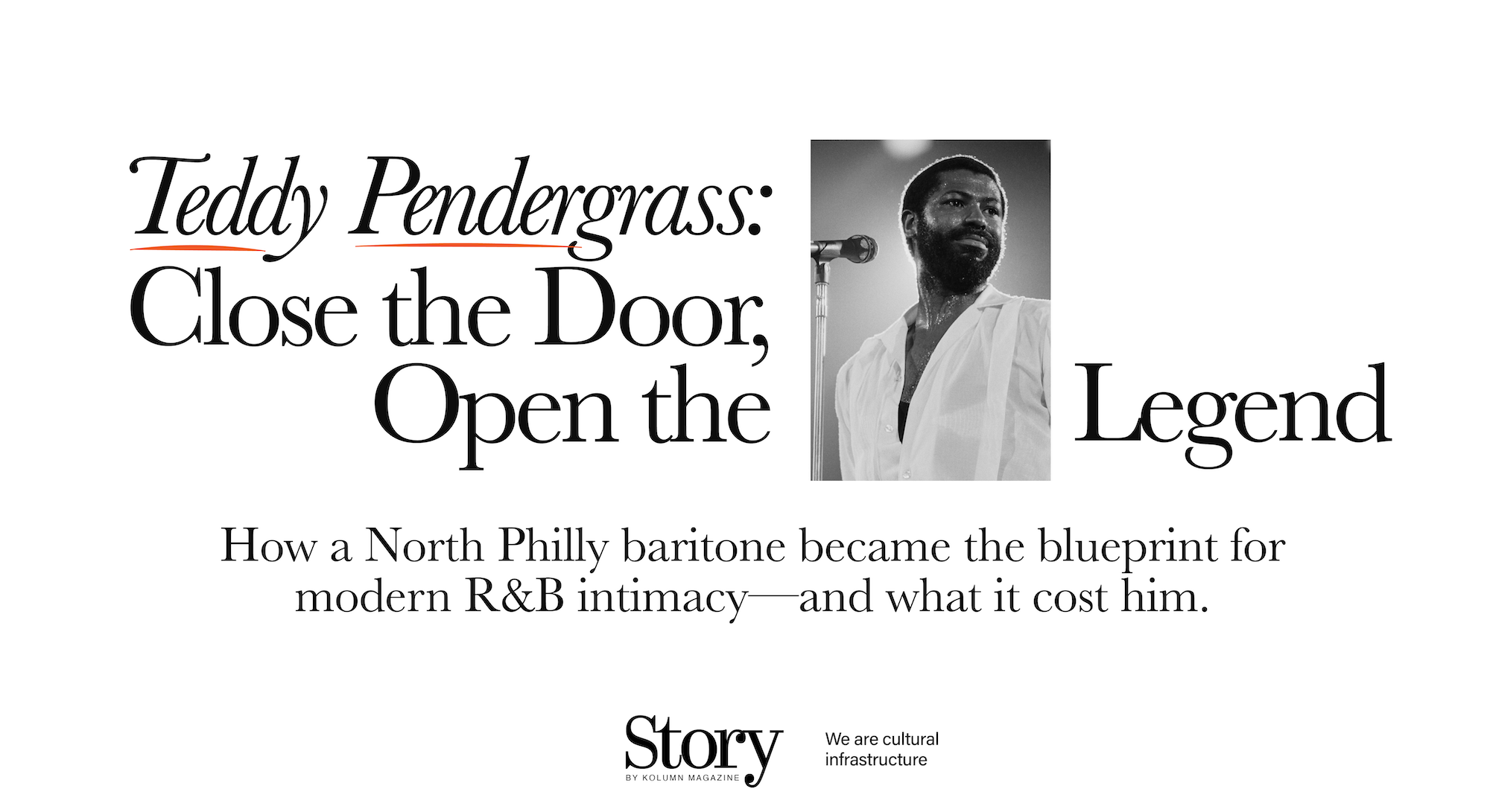 Teddy Pendergrass, KOLUMN, African American News, Black News, African American Journalism, Black Journalism, African American History, Black History, African American Art, Black Art, African American Music, Black Music, African American Wealth, Black Wealth, African American Education, Black Education, Historic Black University or College, HBCU