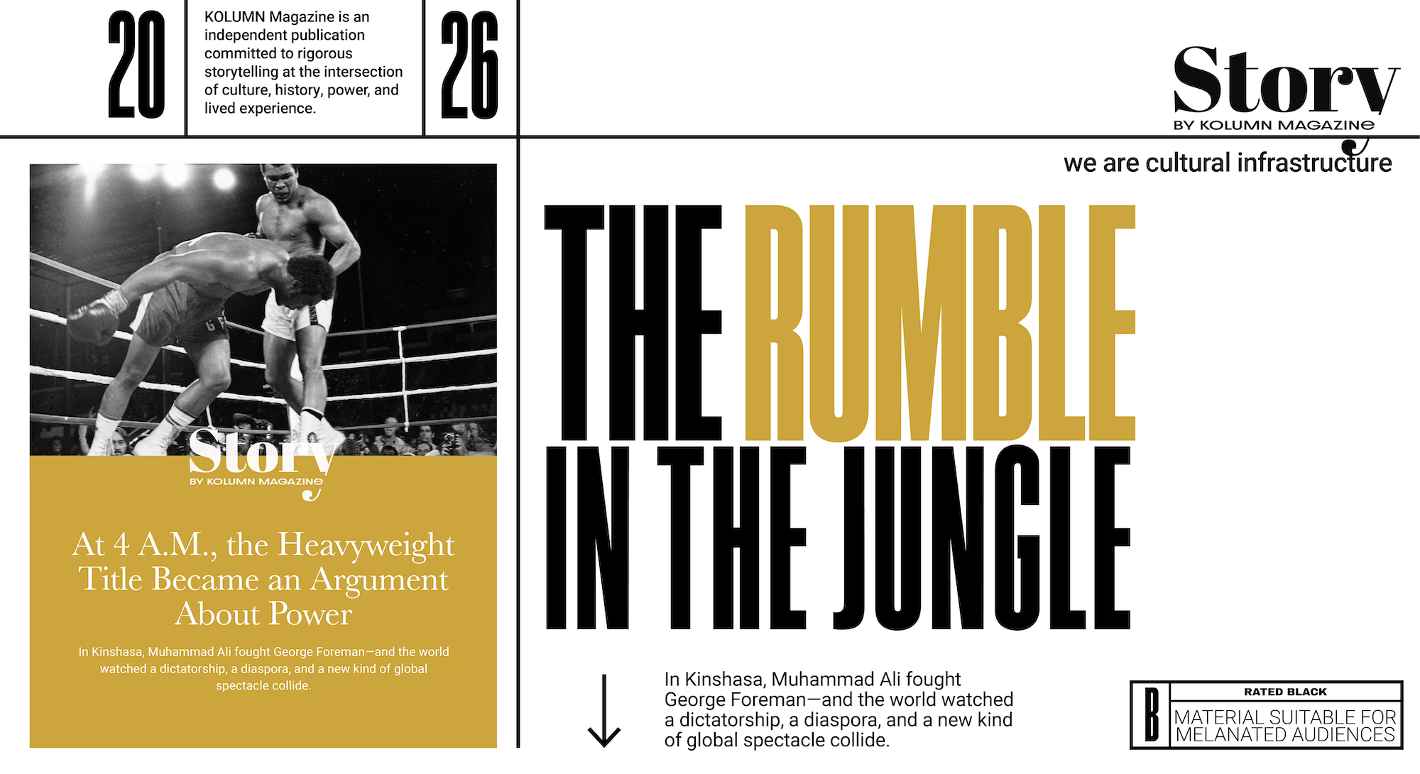 The Rumble In The Jungle, Muhammad Ali, George Foreman, KOLUMN, African American News, Black News, African American Journalism, Black Journalism, African American History, Black History, African American Art, Black Art, African American Music, Black Music, African American Wealth, Black Wealth, African American Education, Black Education, Historic Black University or College, HBCU