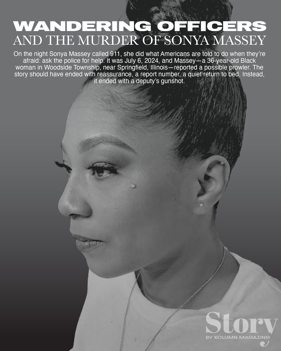 Sonya Massey, KOLUMN, African American News, Black News, African American Journalism, Black Journalism, African American History, Black History, African American Art, Black Art, African American Music, Black Music, African American Wealth, Black Wealth, African American Education, Black Education, Historic Black University or College, HBCU