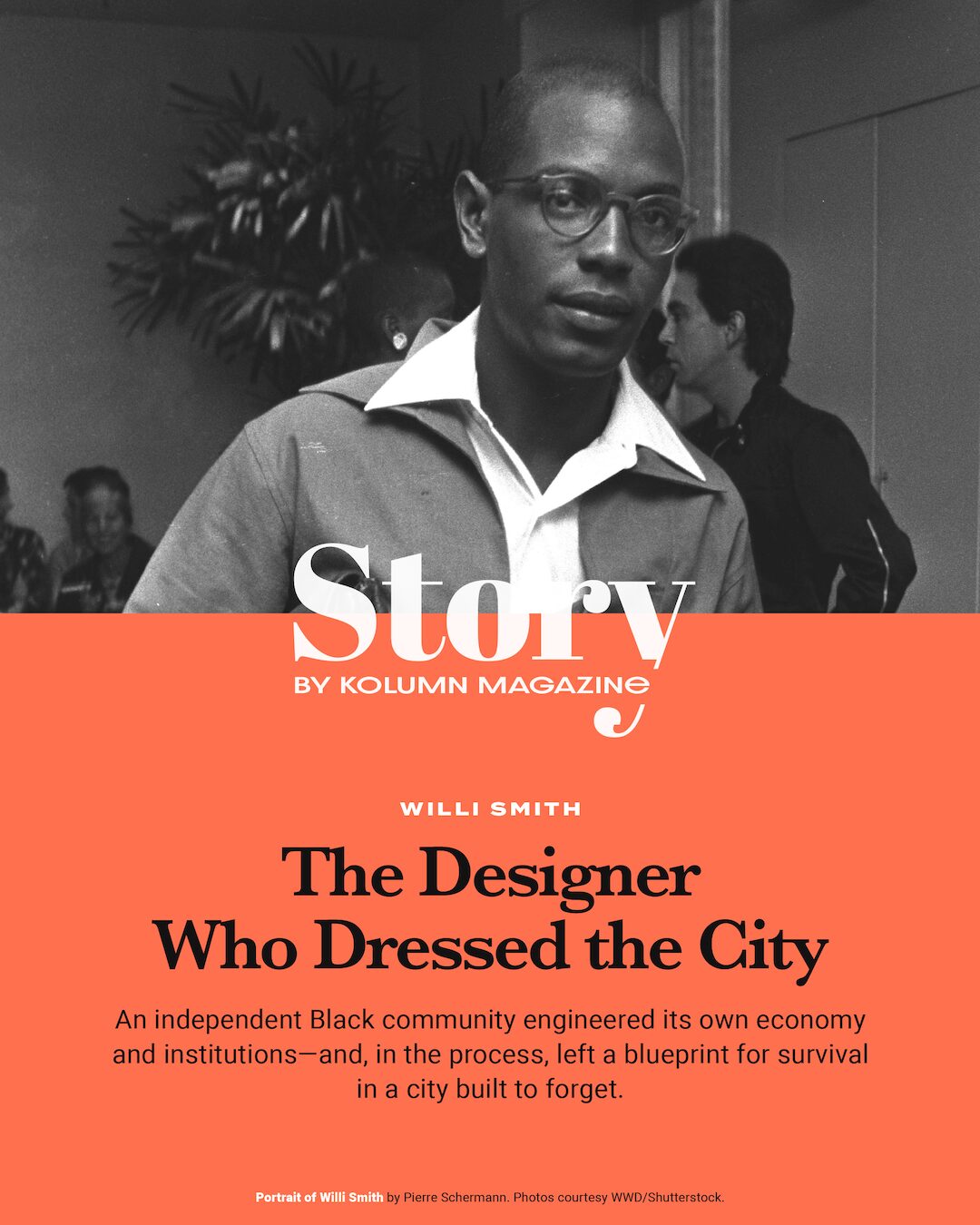 Willie Smith, WillieWear, KOLUMN, African American News, Black News, African American Journalism, Black Journalism, African American History, Black History, African American Art, Black Art, African American Music, Black Music, African American Wealth, Black Wealth, African American Education, Black Education, Historic Black University or College, HBCU