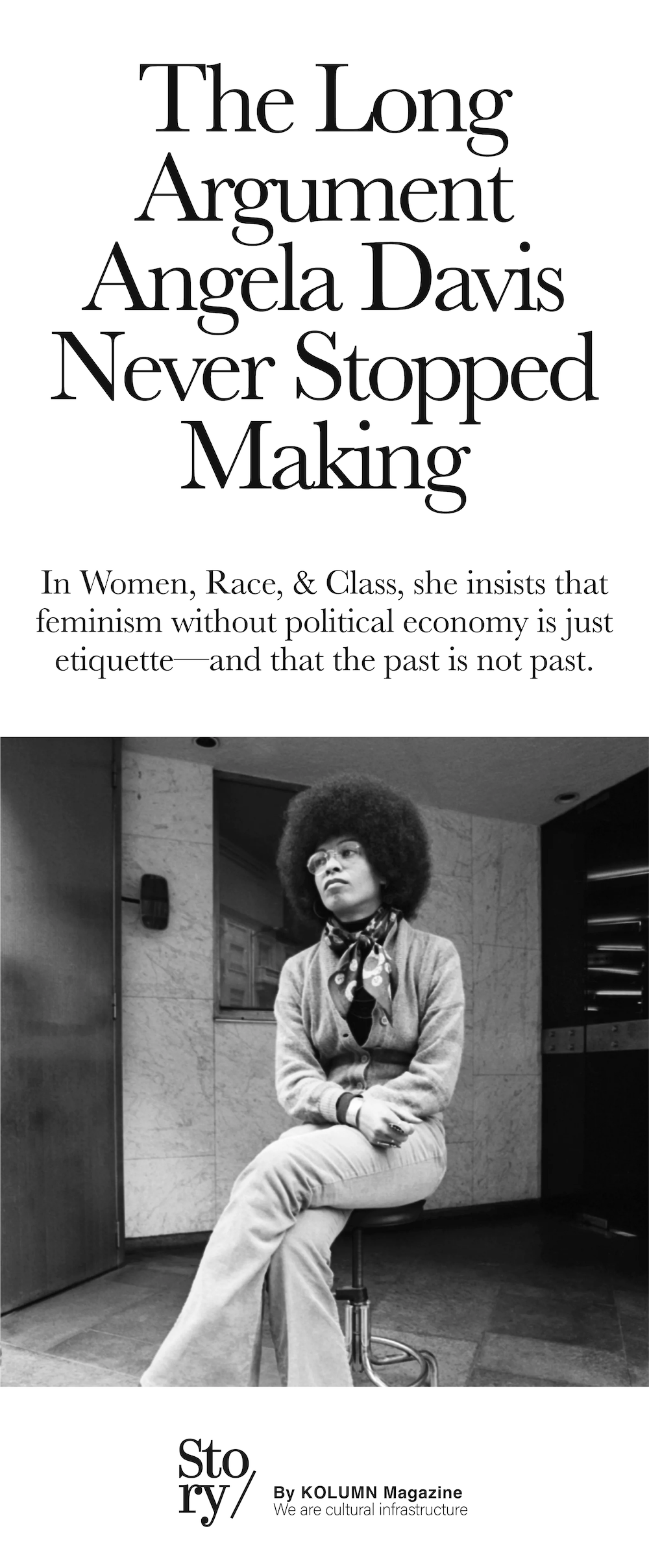 Angela Davis, KOLUMN, African American News, Black News, African American Journalism, Black Journalism, African American History, Black History, African American Art, Black Art, African American Music, Black Music, African American Wealth, Black Wealth, African American Education, Black Education, Historic Black University or College, HBCU