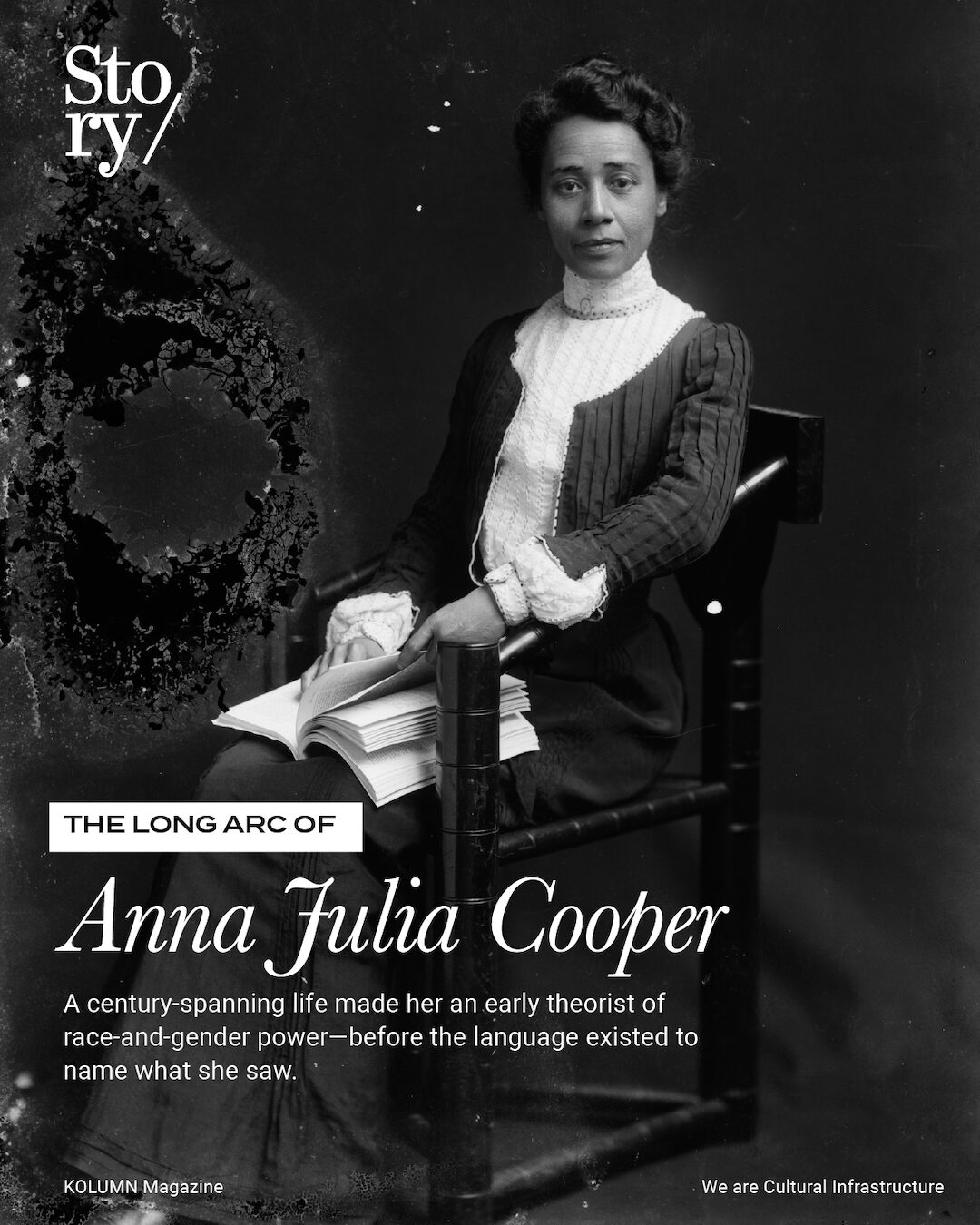 Anna Julia Cooper, KOLUMN, African American News, Black News, African American Journalism, Black Journalism, African American History, Black History, African American Art, Black Art, African American Music, Black Music, African American Wealth, Black Wealth, African American Education, Black Education, Historic Black University or College, HBCU
