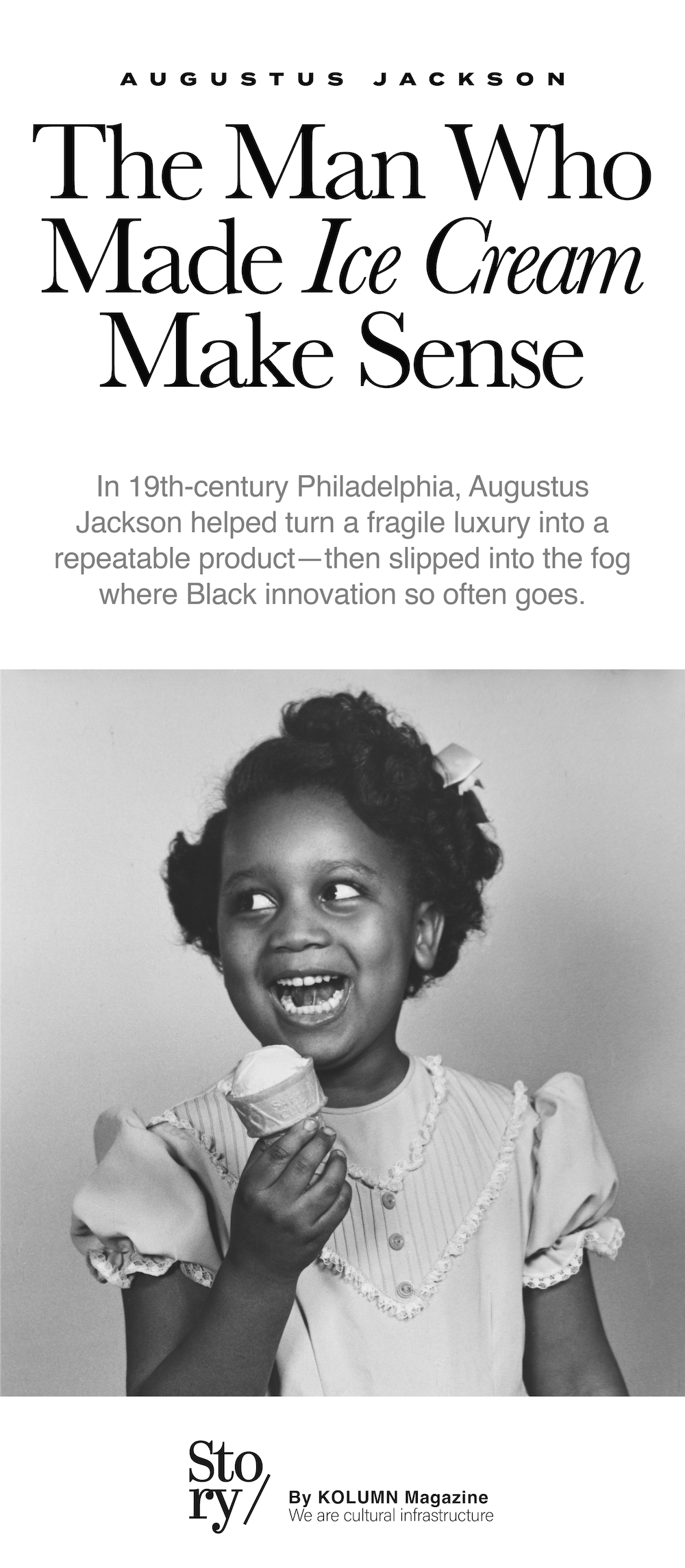 Augustus Jackson, Ice Cream Innovation, KOLUMN, African American News, Black News, African American Journalism, Black Journalism, African American History, Black History, African American Art, Black Art, African American Music, Black Music, African American Wealth, Black Wealth, African American Education, Black Education, Historic Black University or College, HBCU