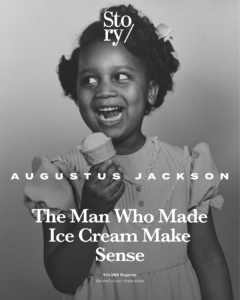 Augustus Jackson, Ice Cream Innovation, KOLUMN, African American News, Black News, African American Journalism, Black Journalism, African American History, Black History, African American Art, Black Art, African American Music, Black Music, African American Wealth, Black Wealth, African American Education, Black Education, Historic Black University or College, HBCU