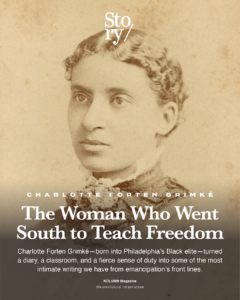 Charlotte Forten Grimké, KOLUMN, African American News, Black News, African American Journalism, Black Journalism, African American History, Black History, African American Art, Black Art, African American Music, Black Music, African American Wealth, Black Wealth, African American Education, Black Education, Historic Black University or College, HBCU