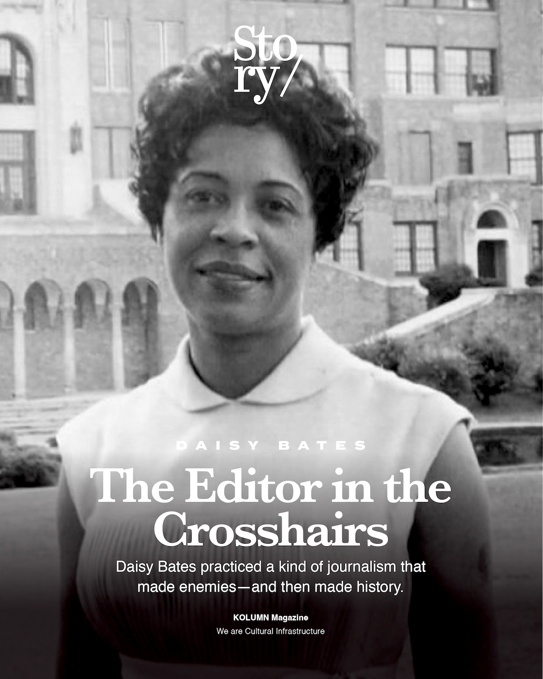 Daisy Bates, KOLUMN, African American News, Black News, African American Journalism, Black Journalism, African American History, Black History, African American Art, Black Art, African American Music, Black Music, African American Wealth, Black Wealth, African American Education, Black Education, Historic Black University or College, HBCU