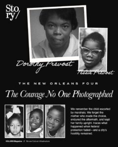 Dorothy Prevost, Tessie Prevost, Ruby Bridges, Gail Etienne, Leona Tate, The New Orleans Four, KOLUMN, African American News, Black News, African American Journalism, Black Journalism, African American History, Black History, African American Art, Black Art, African American Music, Black Music, African American Wealth, Black Wealth, African American Education, Black Education, Historic Black University or College, HBCU