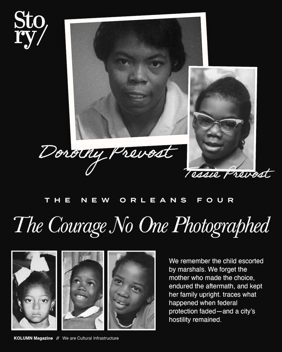 Dorothy Prevost, Tessie Prevost, Ruby Bridges, Gail Etienne, Leona Tate, The New Orleans Four, KOLUMN, African American News, Black News, African American Journalism, Black Journalism, African American History, Black History, African American Art, Black Art, African American Music, Black Music, African American Wealth, Black Wealth, African American Education, Black Education, Historic Black University or College, HBCU