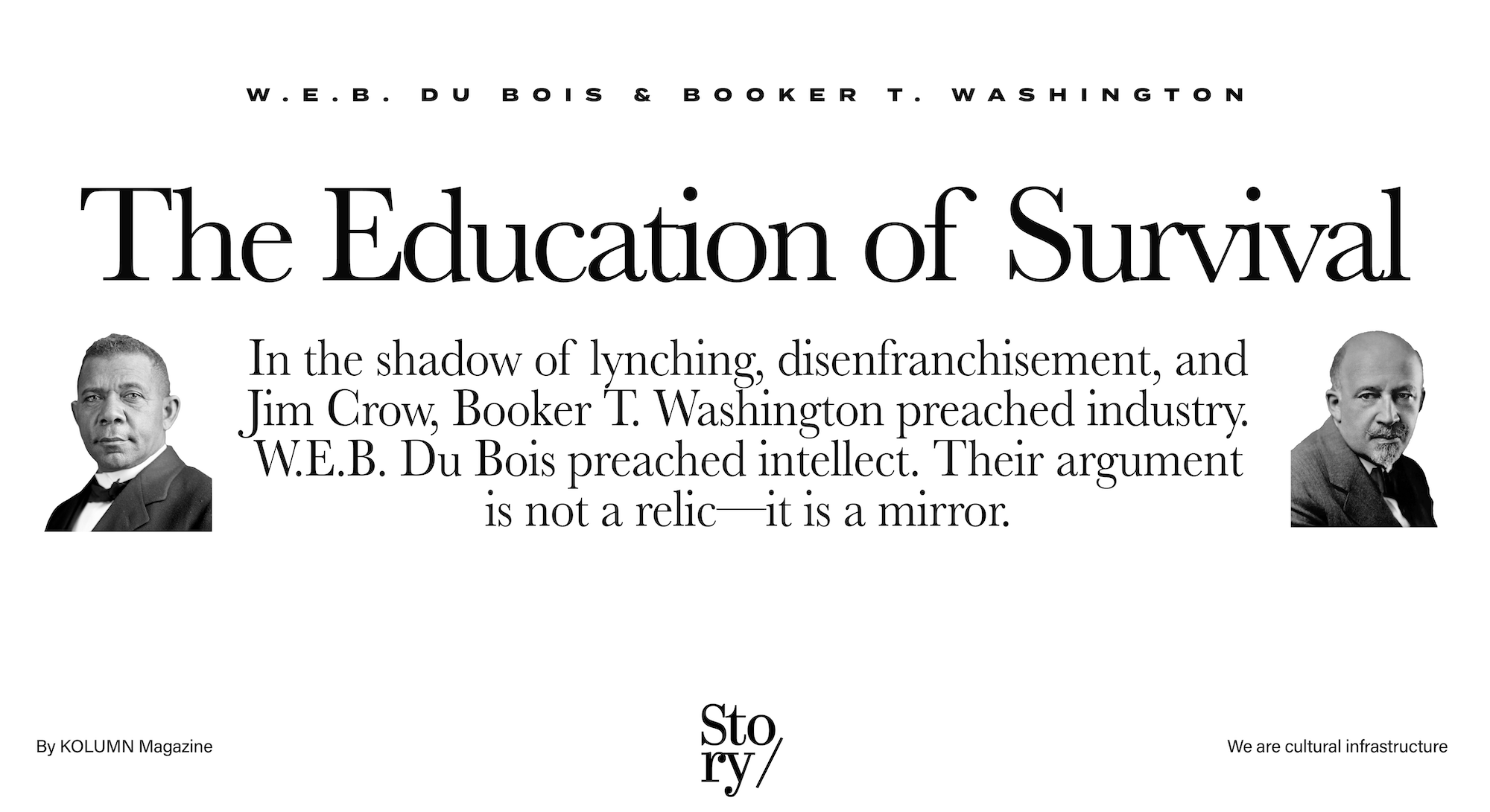 W.E.B. Du Bois, Booker T. Washington, The Souls of Black Folk, Talented Tenth, KOLUMN, African American News, Black News, African American Journalism, Black Journalism, African American History, Black History, African American Art, Black Art, African American Music, Black Music, African American Wealth, Black Wealth, African American Education, Black Education, Historic Black University or College, HBCU