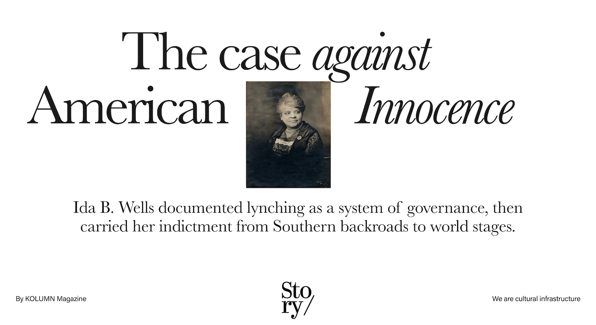 Ida B Wells, KOLUMN, African American News, Black News, African American Journalism, Black Journalism, African American History, Black History, African American Art, Black Art, African American Music, Black Music, African American Wealth, Black Wealth, African American Education, Black Education, Historic Black University or College, HBCU