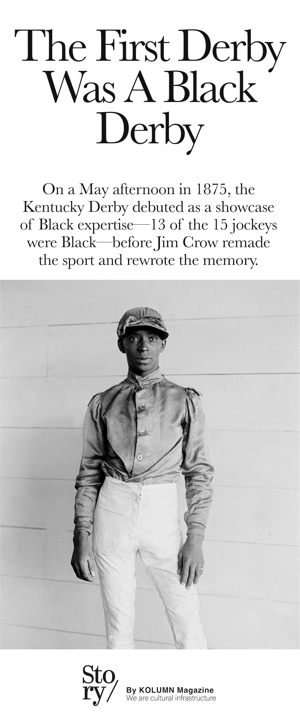 Kentucky Derby, African American Jockeys, Black Jockeys, KOLUMN, African American News, Black News, African American Journalism, Black Journalism, African American History, Black History, African American Art, Black Art, African American Music, Black Music, African American Wealth, Black Wealth, African American Education, Black Education, Historic Black University or College, HBCU