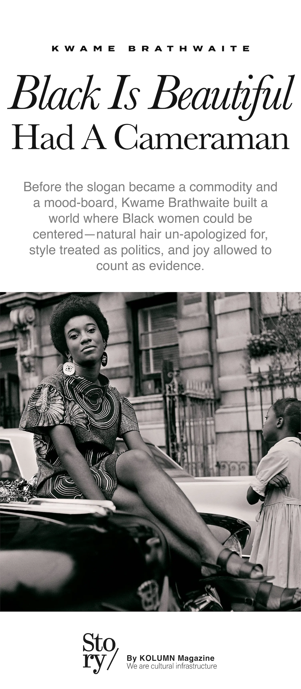 Kwame Brathwaite, KOLUMN, African American News, Black News, African American Journalism, Black Journalism, African American History, Black History, African American Art, Black Art, African American Music, Black Music, African American Wealth, Black Wealth, African American Education, Black Education, Historic Black University or College, HBCU