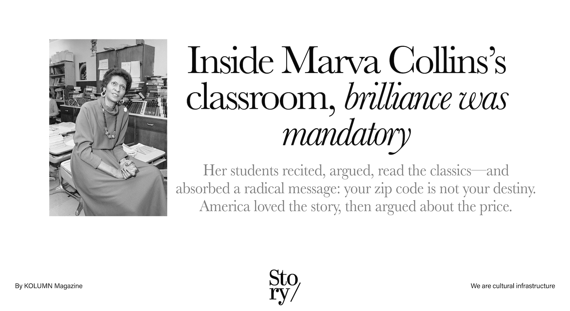Marva Collins, KOLUMN, African American News, Black News, African American Journalism, Black Journalism, African American History, Black History, African American Art, Black Art, African American Music, Black Music, African American Wealth, Black Wealth, African American Education, Black Education, Historic Black University or College, HBCU