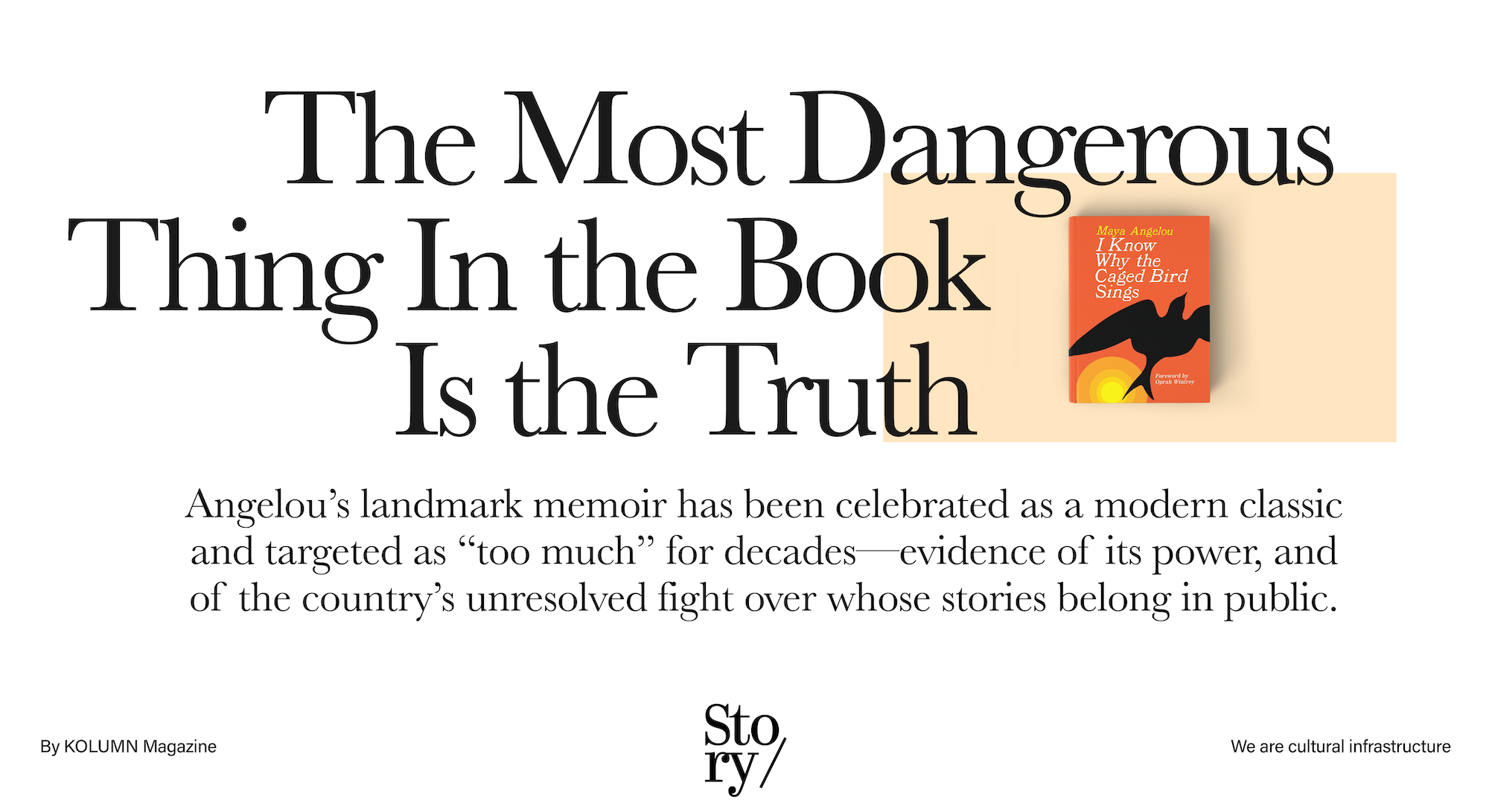 Maya Angelou, I Know Why The Caged Bird Sings, KOLUMN, African American News, Black News, African American Journalism, Black Journalism, African American History, Black History, African American Art, Black Art, African American Music, Black Music, African American Wealth, Black Wealth, African American Education, Black Education, Historic Black University or College, HBCU