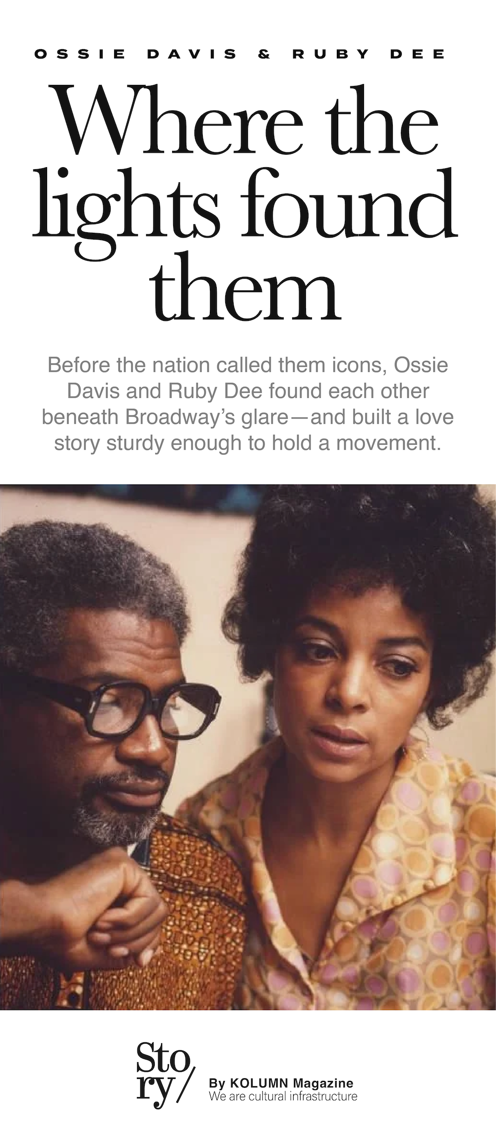 Ossie Davis, Ruby Dee, Ossie Davis and Ruby Dee, KOLUMN, African American News, Black News, African American Journalism, Black Journalism, African American History, Black History, African American Art, Black Art, African American Music, Black Music, African American Wealth, Black Wealth, African American Education, Black Education, Historic Black University or College, HBCU