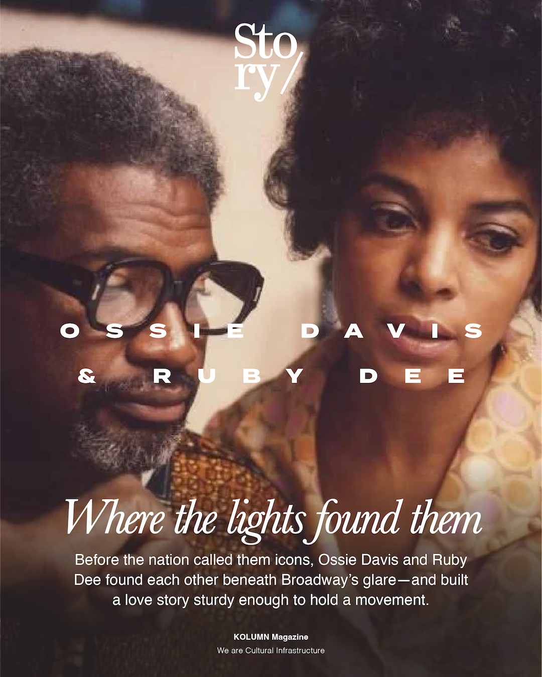 Ossie Davis, Ruby Dee, Ossie Davis and Ruby Dee, KOLUMN, African American News, Black News, African American Journalism, Black Journalism, African American History, Black History, African American Art, Black Art, African American Music, Black Music, African American Wealth, Black Wealth, African American Education, Black Education, Historic Black University or College, HBCU