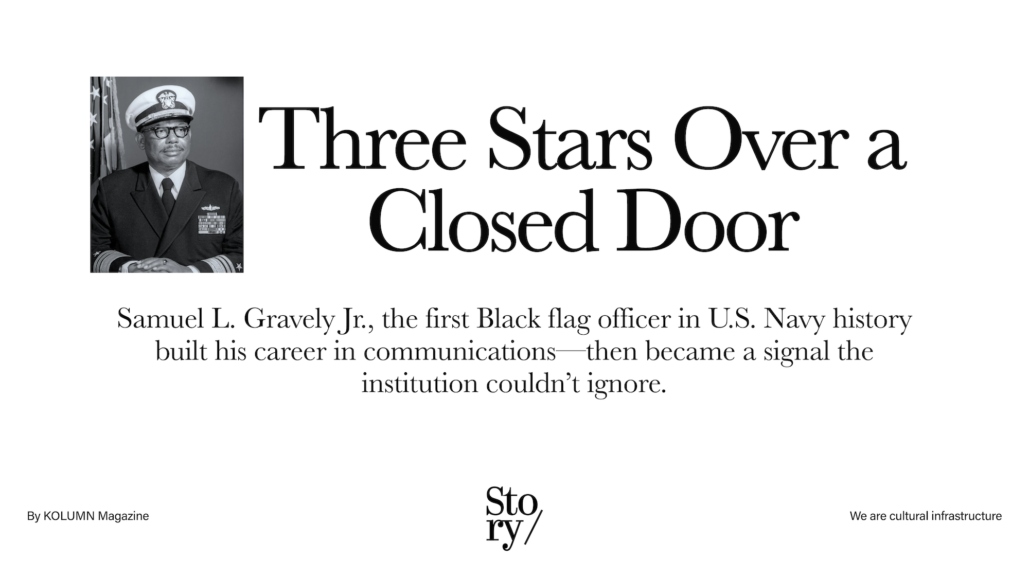 Samuel L. Gravely Jr, KOLUMN, African American News, Black News, African American Journalism, Black Journalism, African American History, Black History, African American Art, Black Art, African American Music, Black Music, African American Wealth, Black Wealth, African American Education, Black Education, Historic Black University or College, HBCU