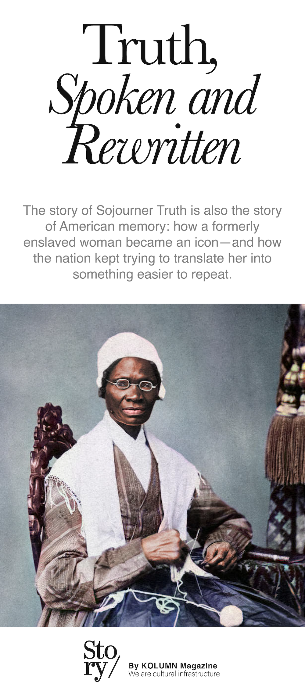 Sojourner Truth, KOLUMN, African American News, Black News, African American Journalism, Black Journalism, African American History, Black History, African American Art, Black Art, African American Music, Black Music, African American Wealth, Black Wealth, African American Education, Black Education, Historic Black University or College, HBCU