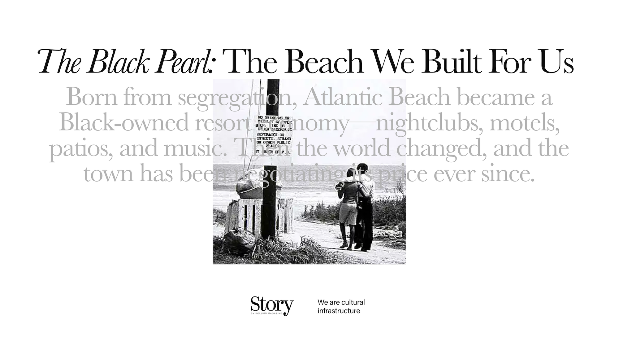 The Black Pearl, Atlantic Beach, KOLUMN, Cultural Infrastructure, African American News, Black News, African American Journalism, Black Journalism, African American History, Black History, African American Art, Black Art, African American Music, Black Music, African American Wealth, Black Wealth, African American Education, Black Education, Historic Black University or College, HBCU