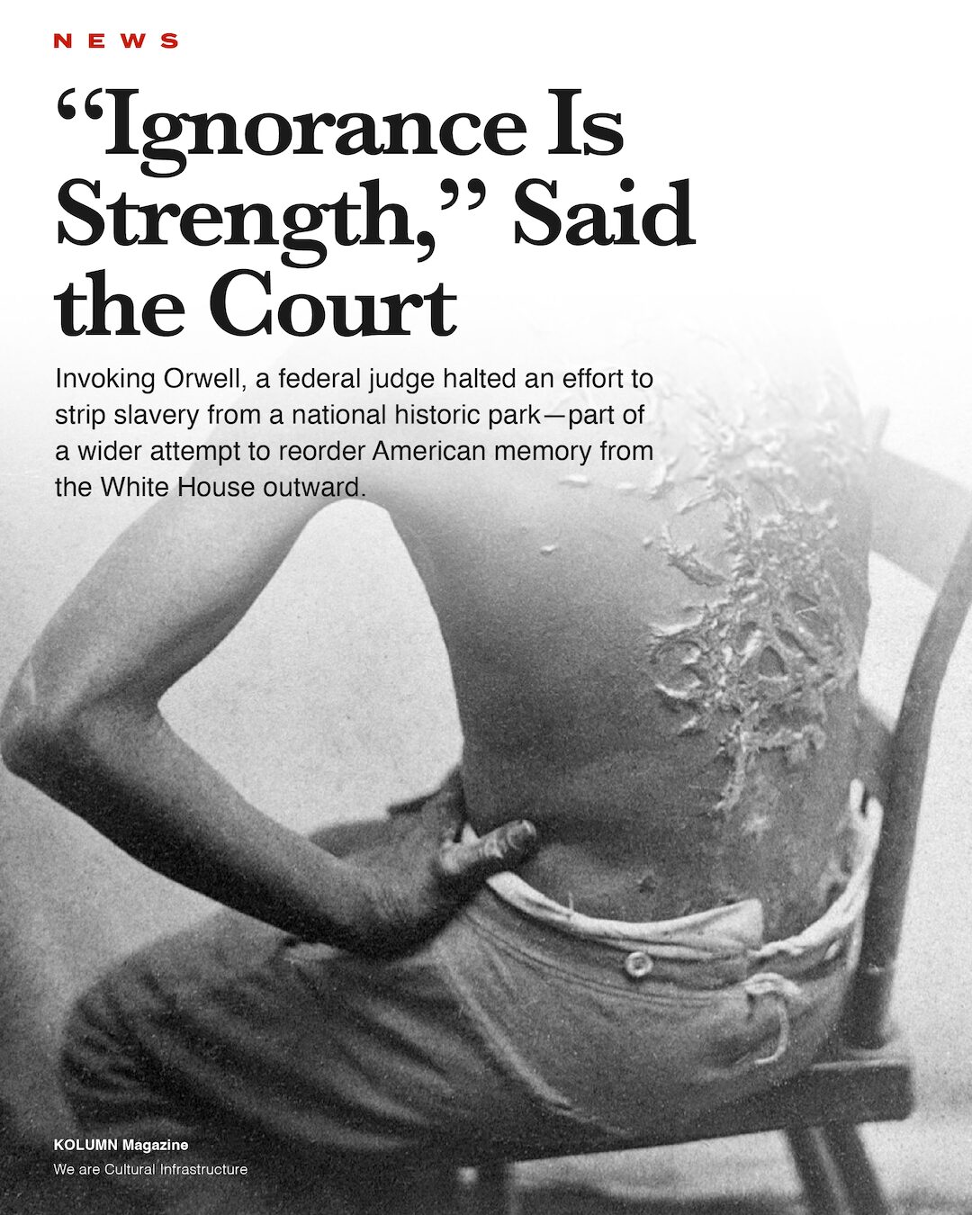 Rewriting History, Whitewash History, Trump Administrations, Trump Racism, KOLUMN, African American News, Black News, African American Journalism, Black Journalism, African American History, Black History, African American Art, Black Art, African American Music, Black Music, African American Wealth, Black Wealth, African American Education, Black Education, Historic Black University or College, HBCU